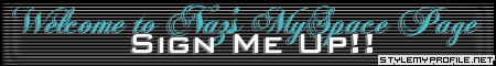 Click to make your own myspace banners from StyleMyProfile!