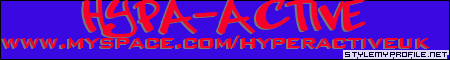 Click to make your own myspace banners from StyleMyProfile