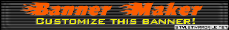 Click to make your own myspace banners from StyleMyProfile!