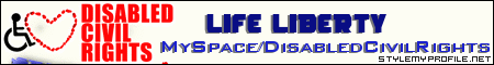 Click to go to Disabled Civil Rights MySpace group